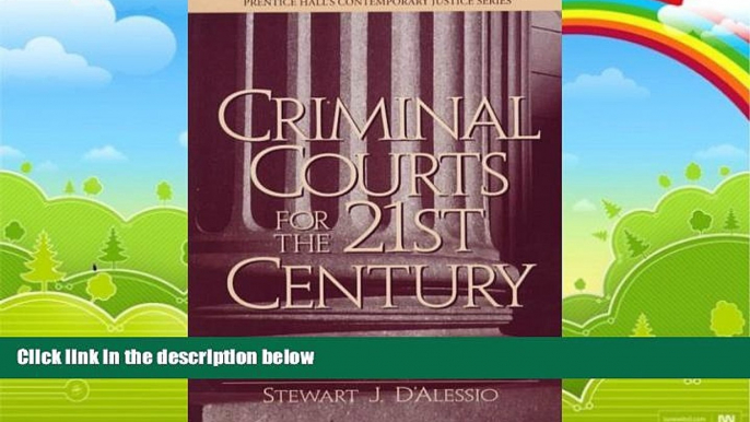 Big Deals  Criminal Courts for the 21st Century  Best Seller Books Most Wanted