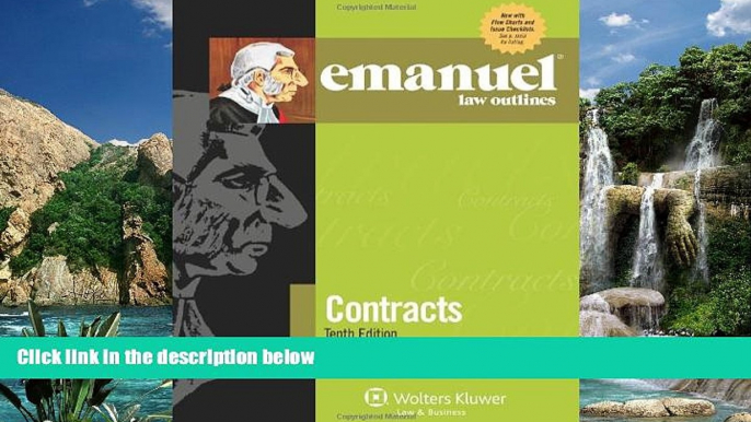 Big Deals  Emanuel Law Outlines: Contracts, Tenth Edition  Full Ebooks Best Seller