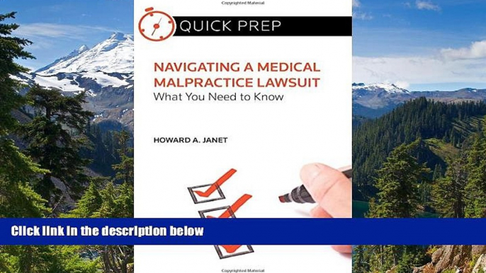 READ FULL  Navigating a Medical Malpractice Lawsuit: What You Need to Know (Quick Prep)  READ