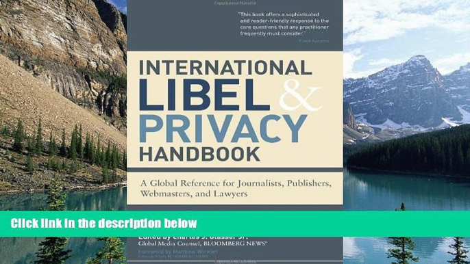 Books to Read  International Libel and Privacy Handbook: A Global Reference for Journalists,