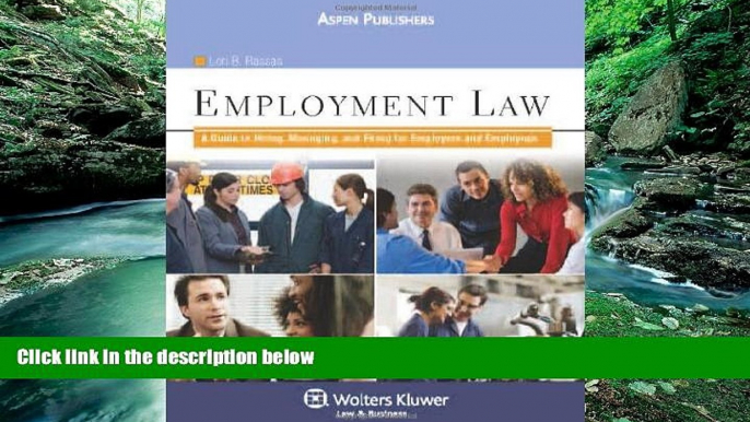 Books to Read  Employment Law: A Guide to Hiring, Managing and Firing for Employers and Employees