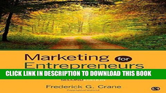 [READ] EBOOK Marketing for Entrepreneurs: Concepts and Applications for New Ventures ONLINE