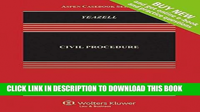 [READ] EBOOK Civil Procedure [Connected Casebook] (Aspen Casebooks) ONLINE COLLECTION