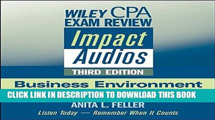 [Ebook] Wiley CPA Exam Review Impact Audios: Business Environment and Concepts, 3rd Edition