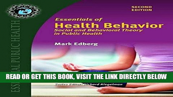 [FREE] EBOOK Essentials Of Health Behavior (Essential Public Health) ONLINE COLLECTION