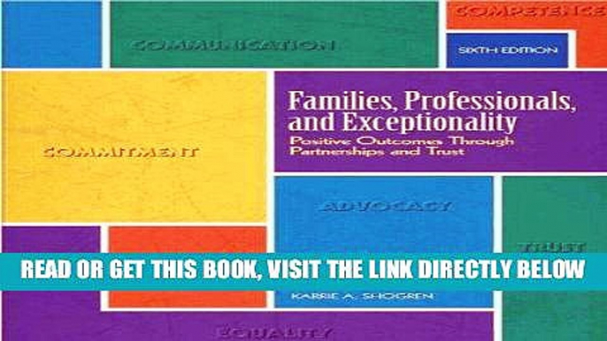 [Free Read] Families, Professionals, and Exceptionality: Positive Outcomes Through Partnerships