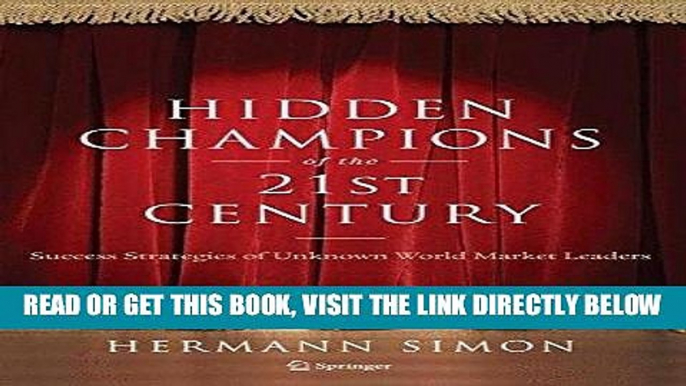 [Free Read] Hidden Champions of the Twenty-First Century: The Success Strategies of Unknown World