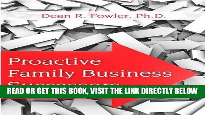 [Free Read] Proactive Family Business Successors Full Online