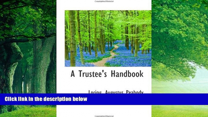 Books to Read  A Trustee s Handbook  Full Ebooks Most Wanted