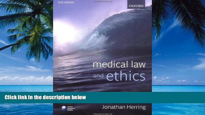 Big Deals  Medical Law and Ethics  Best Seller Books Most Wanted