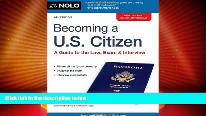 Big Deals  Becoming a U.S. Citizen: A Guide to the Law, Exam   Interview  Best Seller Books Best