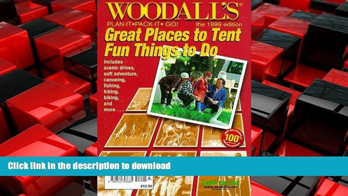 READ ONLINE Woodall s Plan It, Pack-It, Go: Great Places to Tent, Fun Things to Do : North