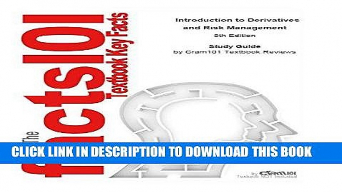 [New] Ebook Introduction to Derivatives and Risk Management Free Read