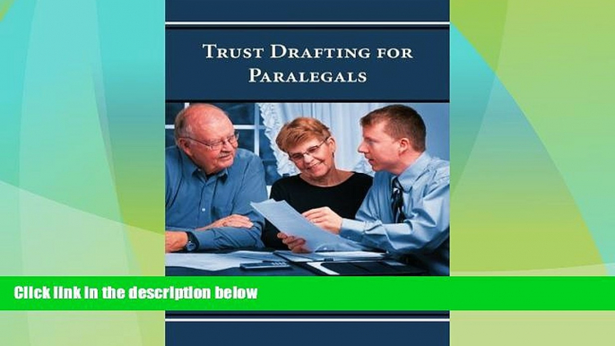 Big Deals  Trust Drafting for Paralegals  Best Seller Books Most Wanted