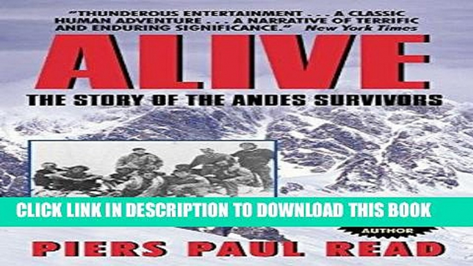 Best Seller Alive: The Story of the Andes Survivors Free Download