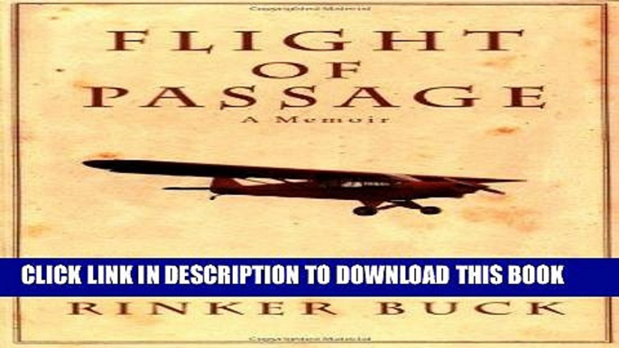 Best Seller Flight of Passage: A Memoir Free Read