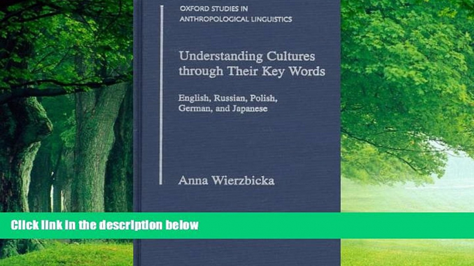 Books to Read  Understanding Cultures Through Their Key Words: English, Russian, Polish, German,