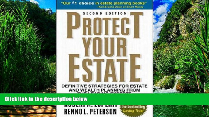 Books to Read  Protect Your Estate: Definitive Strategies for Estate and Wealth Planning from the