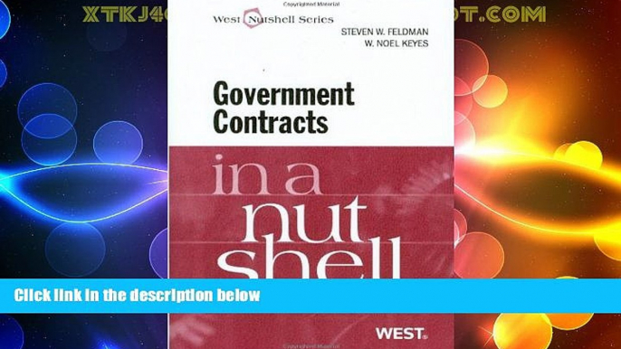 Big Deals  Government Contracts in a Nutshell, 5th (West Nutshell Series)  Full Read Most Wanted