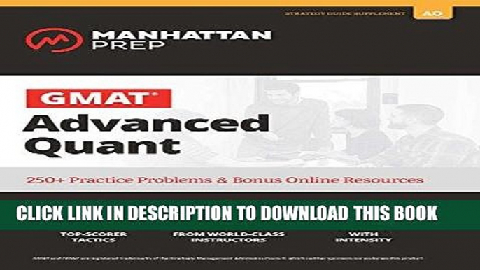 [READ] EBOOK GMAT Advanced Quant: 250+ Practice Problems   Bonus Online Resources (Manhattan Prep