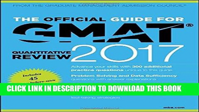 [READ] EBOOK The Official Guide for GMAT Quantitative Review 2017 with Online Question Bank and