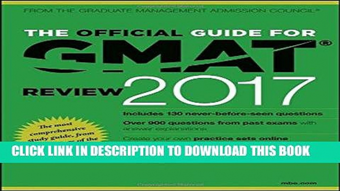 [READ] EBOOK The Official Guide for GMAT Review 2017 with Online Question Bank and Exclusive Video