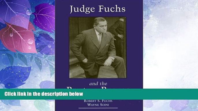 Big Deals  Judge Fuchs and the Boston Braves, 1923-1935  Full Read Best Seller