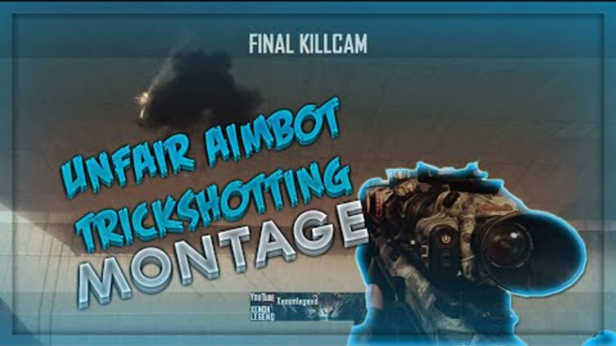 Unfair Aimbot Trickshotting Montage Black Ops 2