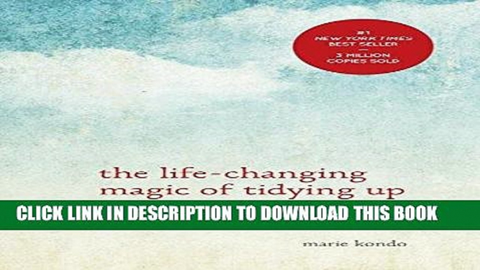 Best Seller The Life-Changing Magic of Tidying Up: The Japanese Art of Decluttering and Organizing