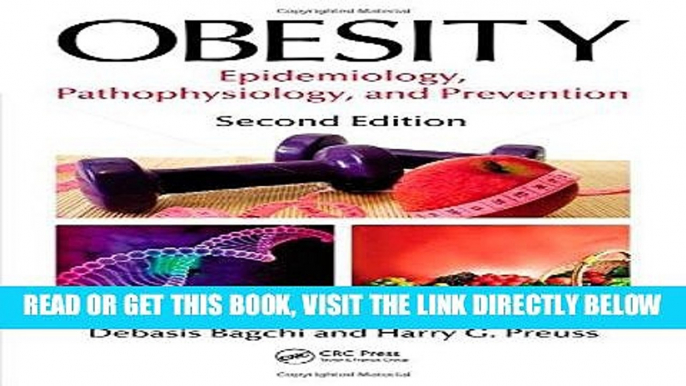 [READ] EBOOK Obesity: Epidemiology, Pathophysiology, and Prevention, Second Edition ONLINE