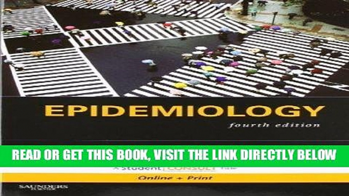 [READ] EBOOK Epidemiology, 4th Edition 4th Edition by Leon Gordis (2008) Paperback ONLINE COLLECTION