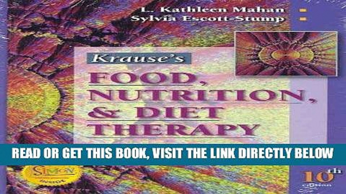 [FREE] EBOOK Krause s Food, Nutrition and Diet Therapy, 10e ONLINE COLLECTION