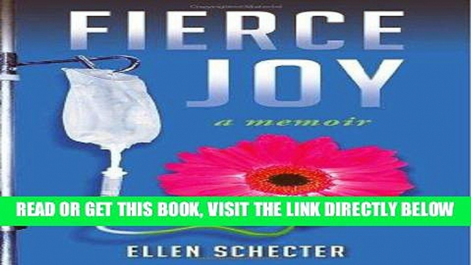 [READ] EBOOK Fierce Joy ONLINE COLLECTION