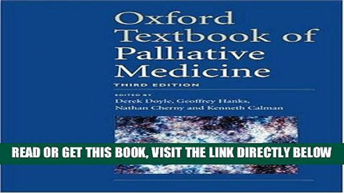 [FREE] EBOOK Oxford Textbook of Palliative Medicine ONLINE COLLECTION