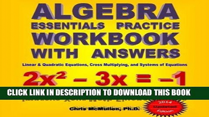 Read Now Algebra Essentials Practice Workbook with Answers:  Linear   Quadratic Equations, Cross