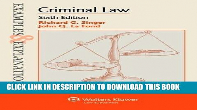 [PDF] Examples   Explanations: Criminal Law, Sixth Edition Full Online