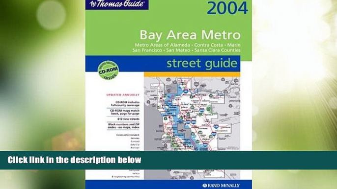 Buy NOW  Thomas Guide 2004 Bay Area Metro Street Guide: Metro Areas of Alameda, Contra Costa,