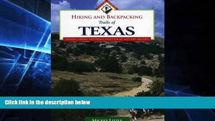 Ebook Best Deals  Hiking and Backpacking Trails of Texas: Walking, Hiking, and Biking Trails for