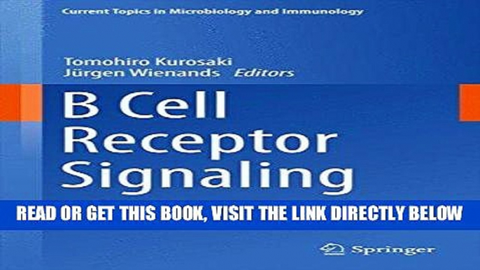 [READ] EBOOK B Cell Receptor Signaling (Current Topics in Microbiology and Immunology) BEST