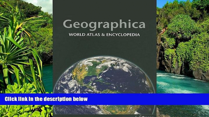 Ebook Best Deals  Geographica: World Atlas   Encyclopedia  Buy Now