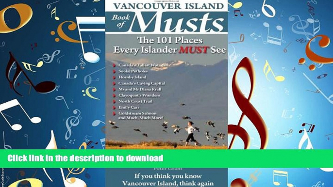 FAVORIT BOOK Vancouver Island Book of Musts: The 101 Places Every Islander MUST See PREMIUM BOOK