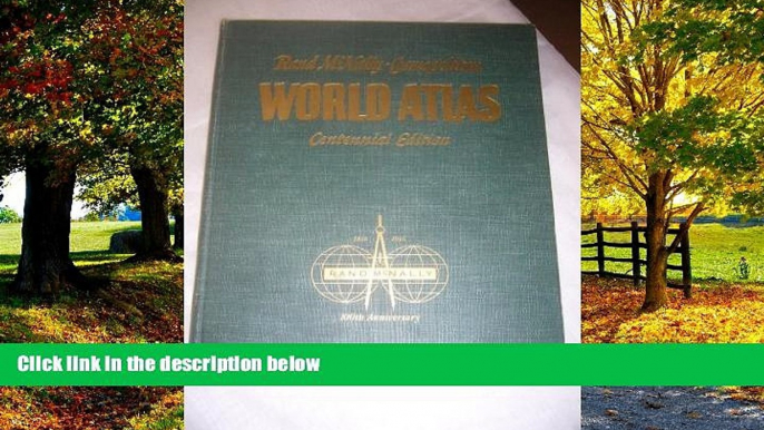 Best Buy Deals  RAND McNALLY-COSMOPOLITAN WORLD ATLAS Centennial Edition  Full Ebooks Most Wanted