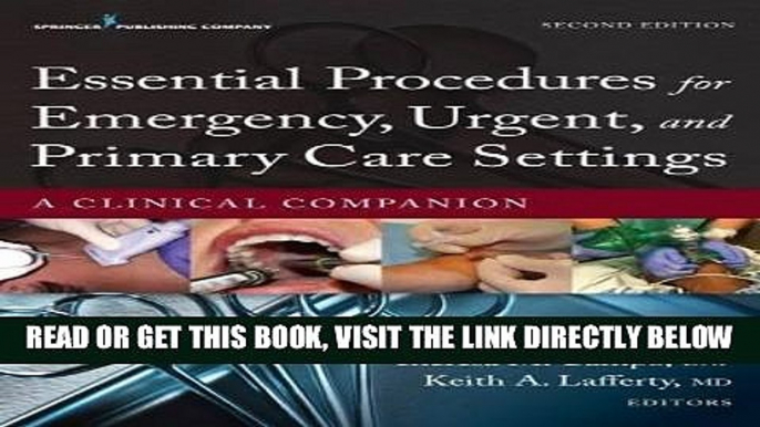 [READ] EBOOK Essential Procedures for Emergency, Urgent, and Primary Care Settings, Second