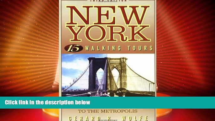 Buy NOW  New York: 15 Walking Tours, An Architectural Guide to the Metropolis  Premium Ebooks Best