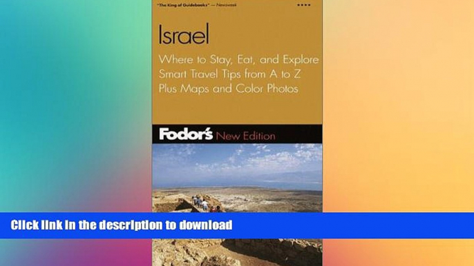 FAVORITE BOOK  Fodor s Israel, 5th ed.: Where to Stay, Eat, and Explore, Smart Travel Tips from A