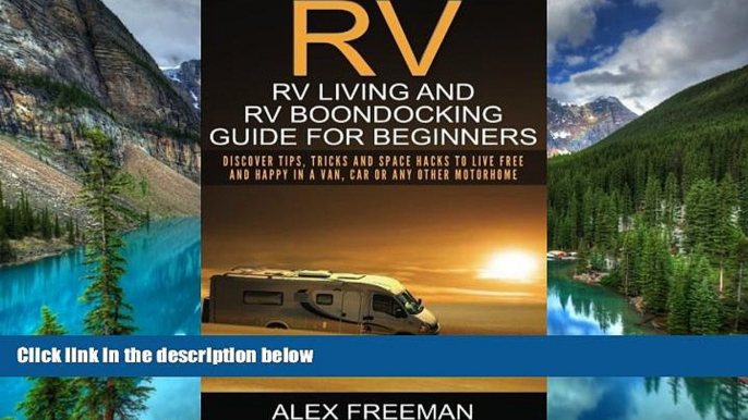 Ebook deals  RV: RV Living and RV Boondocking Guide for Beginners: Discover Tips, Tricks And Space