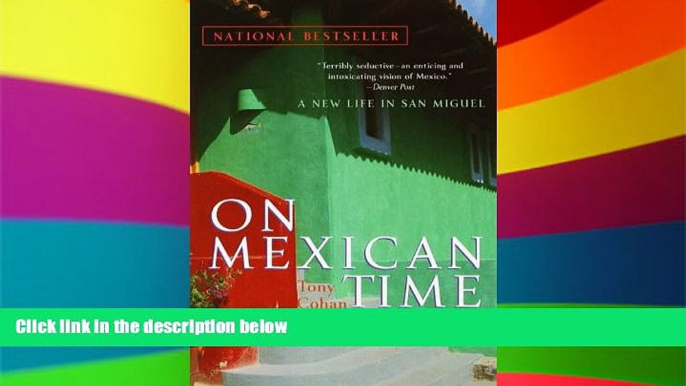 Ebook Best Deals  On Mexican Time: A New Life in San Miguel  Buy Now