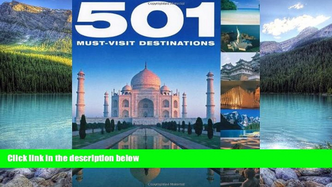 Best Buy Deals  501 Must-Visit Destinations  Full Ebooks Most Wanted
