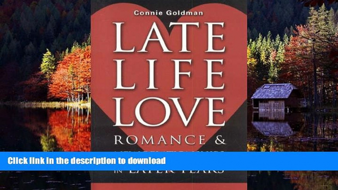 Buy book  Late-Life Love: Romance and New Relationships in Later Years