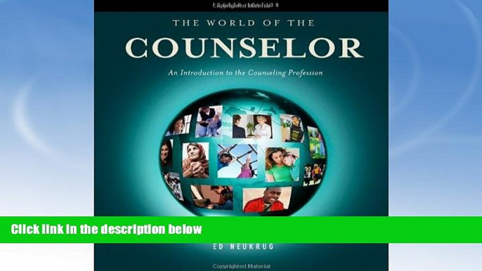 eBook Here The World of the Counselor: An Introduction to the Counseling Profession (HSE 125